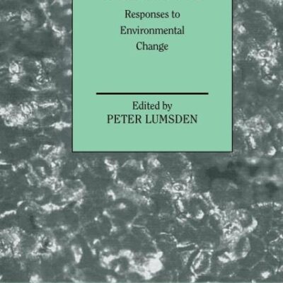 Plants and Uv-B: Respones to Environmental Change: Responses to Environmental Change: 64 (Society for Experimental Biology Seminar Series)