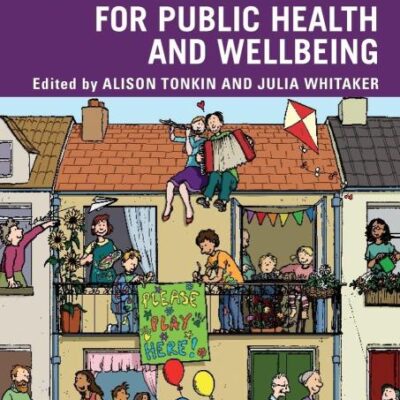 Play and Playfulness for Public Health and Wellbeing