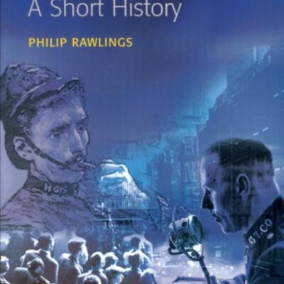 Policing: A Short History (Policing and Society Series)