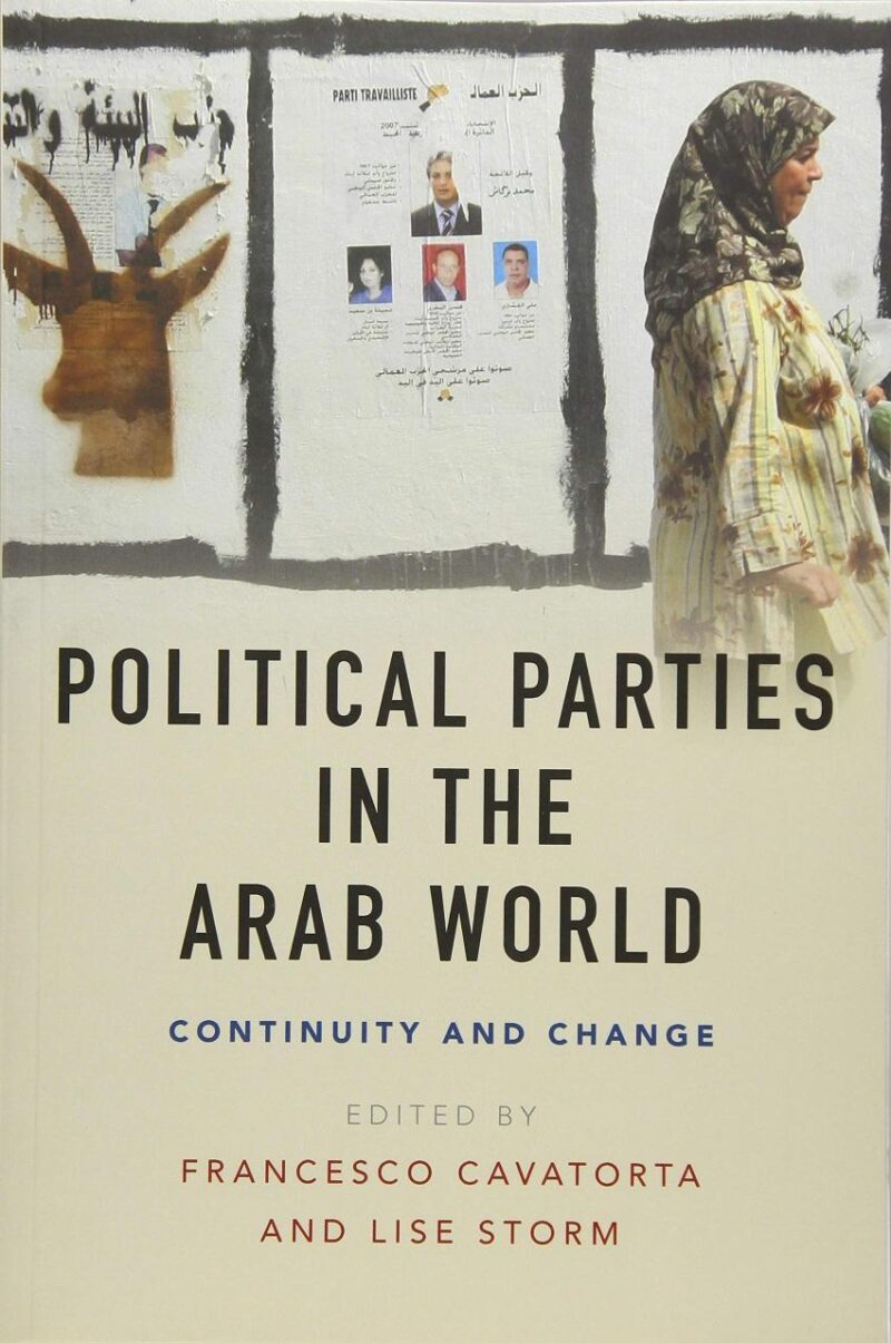 Political Parties in the Arab World: Continuity and Change