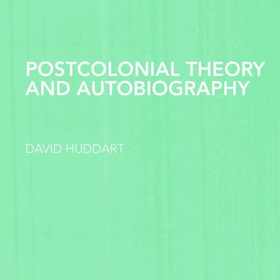 Postcolonial Theory and Autobiography