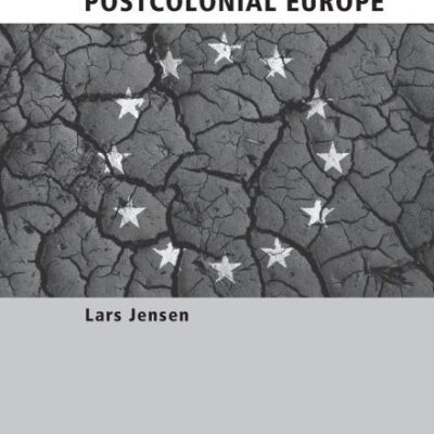 Postcolonial Europe