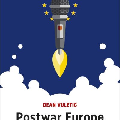 Postwar Europe and the Eurovision Song Contest