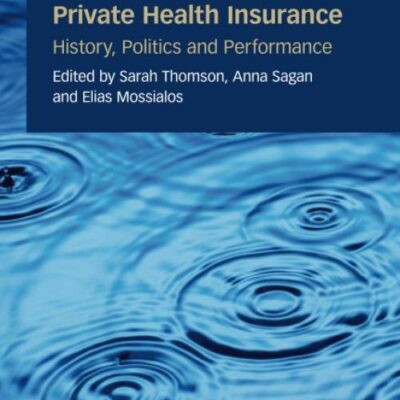 Private Health Insurance: History