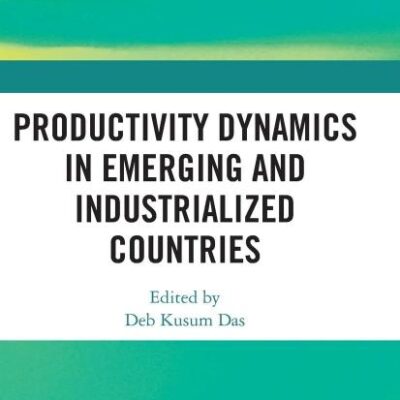 Productivity Dynamics in Emerging and Industrialized Countries