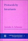 Protocols By Invariants-Cambridge International Series On Parallel Computation: 7