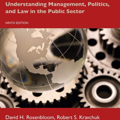 PUBLIC ADMINISTRATION : UNDERSTANDING MANAGEMENT