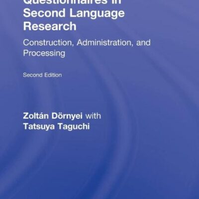 Questionnaires in Second Language Research: Construction
