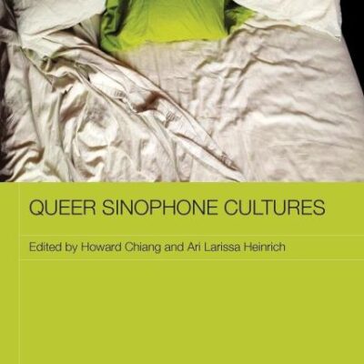 Queer Sinophone Culture