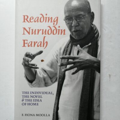 Reading Nuruddin Farah: The Individual