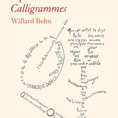 Reading Apollinaire's Calligrammes