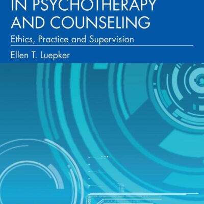RECORD KEEPING IN PSYCHOTHERAPY AND COUNSELING: Ethics