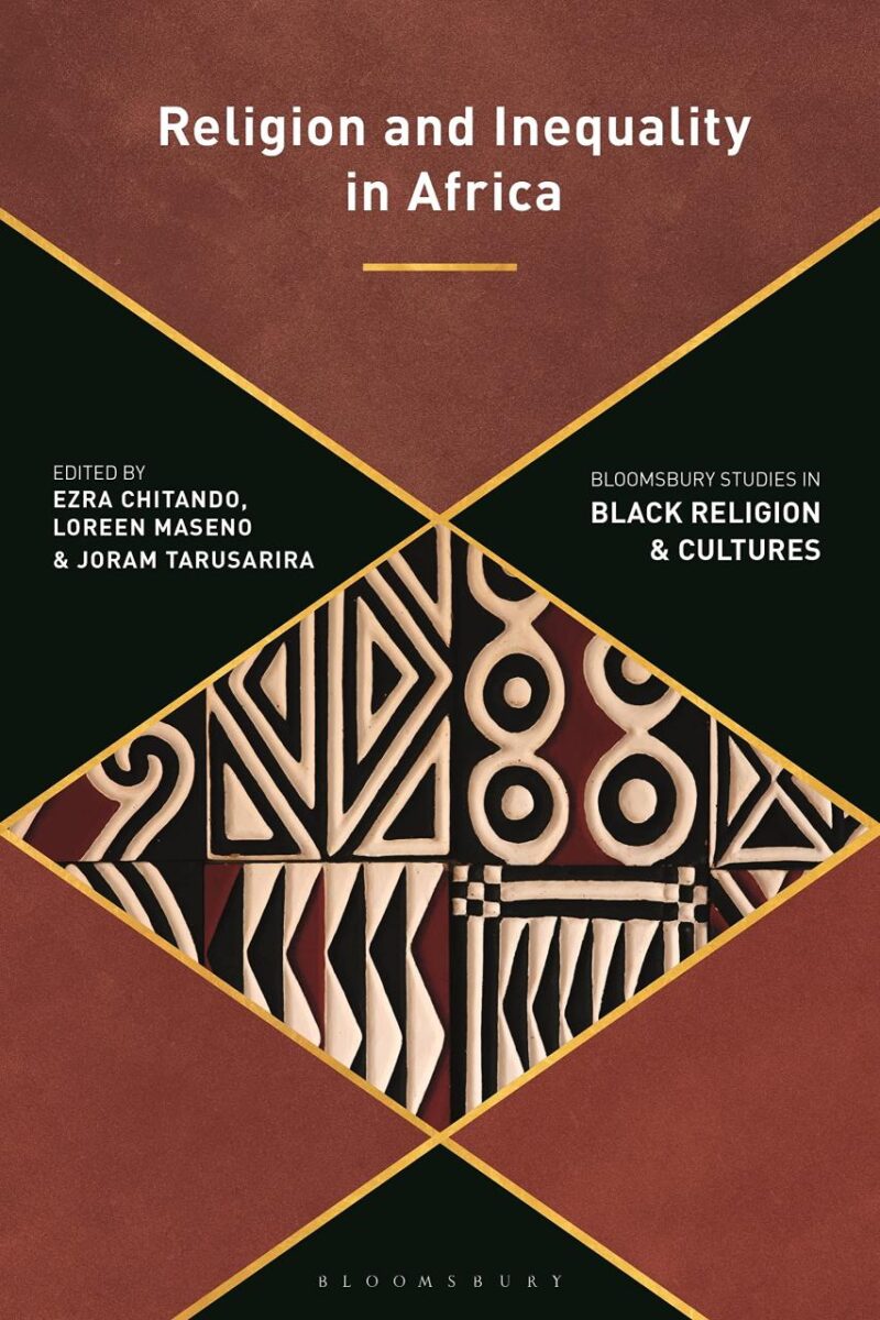 Religion and Inequality in Africa (Bloomsbury Studies in Black Religion and Cultures)