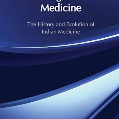 Religious Medicine: History and Evolution of Indian Medicine