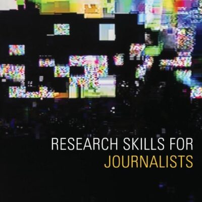 Research Skills for Journalists