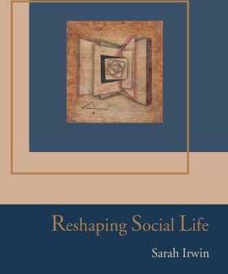 Reshaping Social Life