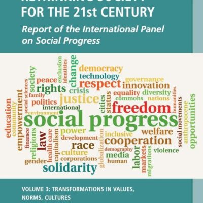 Rethinking Society for the 21st Century