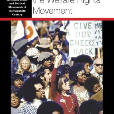 Rethinking the Welfare Rights Movement