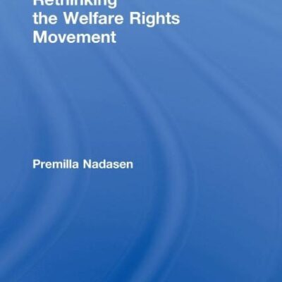 Rethinking the Welfare Rights Movement