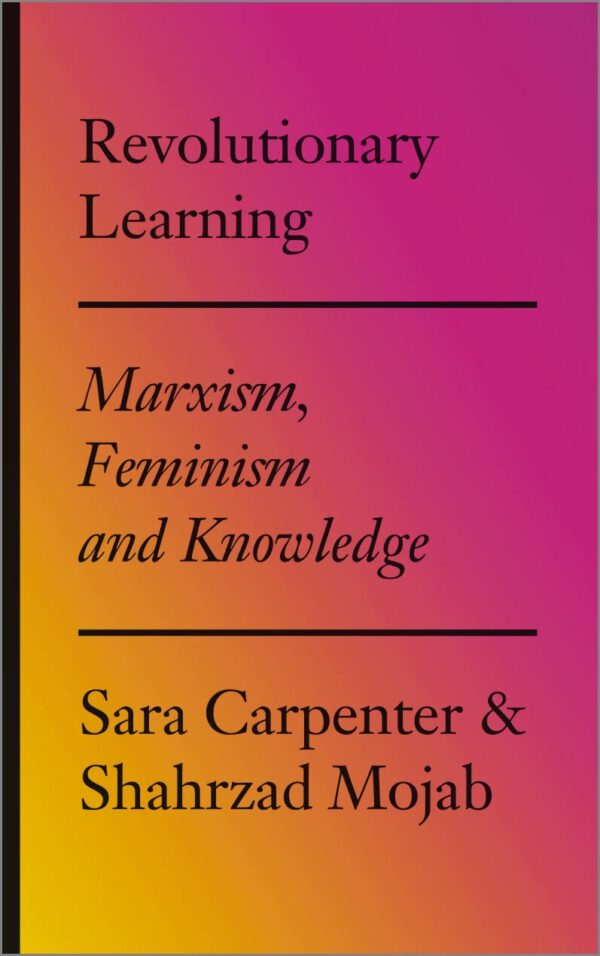 Revolutionary Learning: Marxism