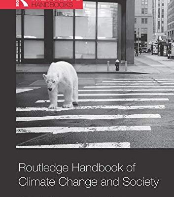 Routledge Handbook of Climate Change and Society (Routledge International Handbooks)