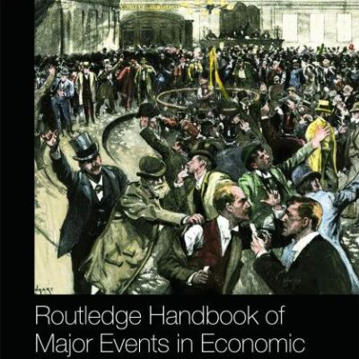 Routledge Handbook of Major Events in Economic History