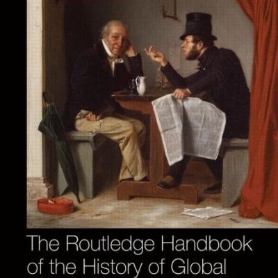 Routledge Handbook of the History of Global Economic Thought (Routledge International Handbooks)