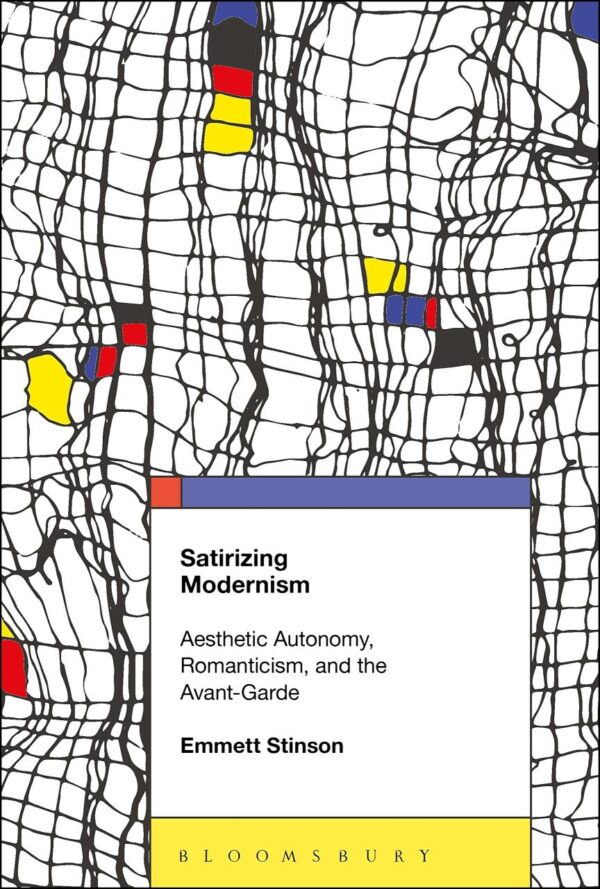 Satirizing Modernism: Aesthetic Autonomy