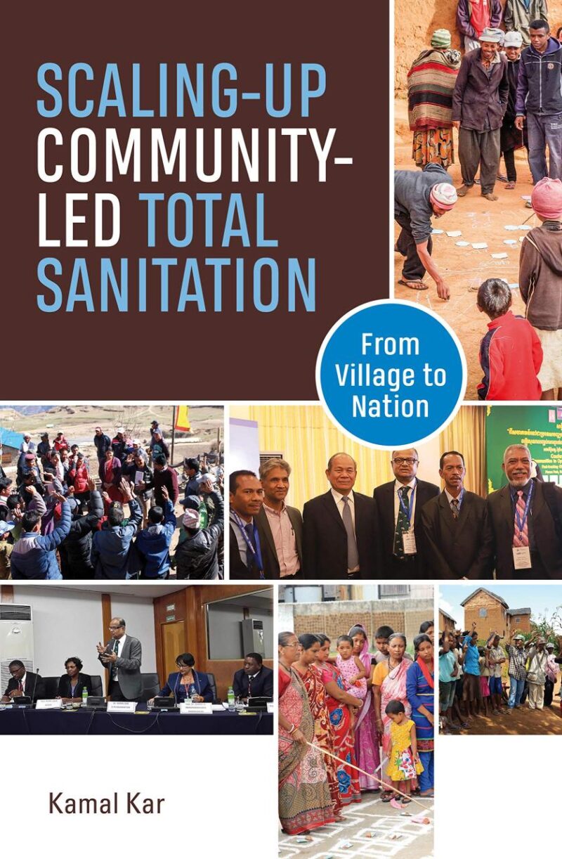 Scaling-Up Communitty-Led Total Sanitation: From Village to Nation
