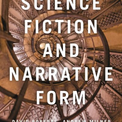 Science Fiction and Narrative Form