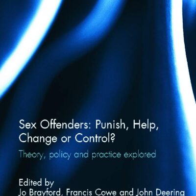 Sex Offenders: Punish