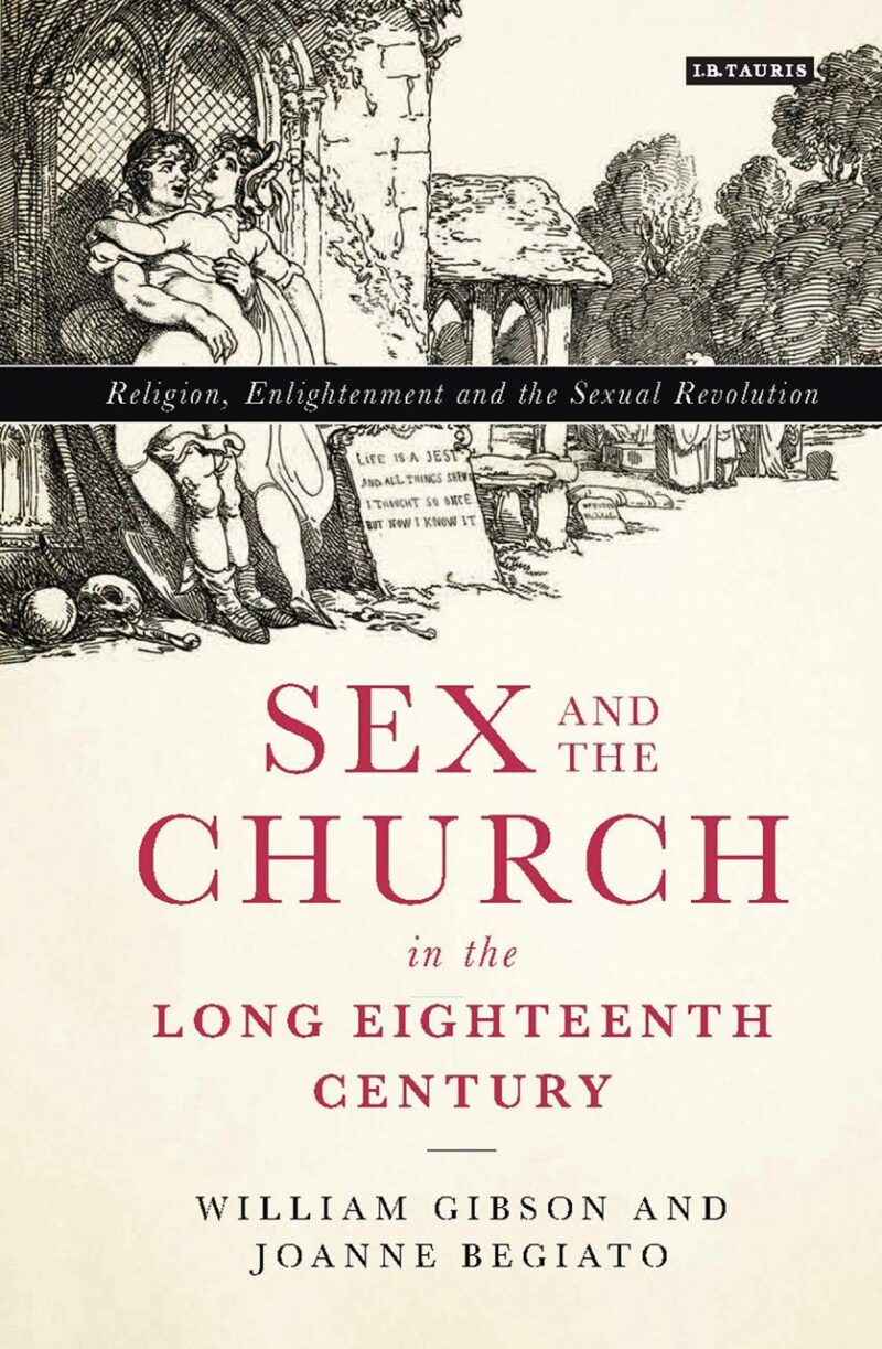 Sex and the Church in the Long Eighteenth Century: Religion