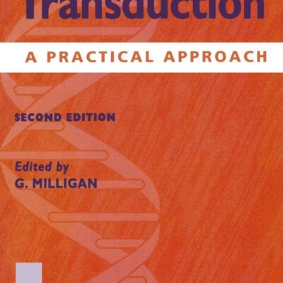 Signal Transduction: A Practical Approach: 209 (Practical Approach Series)