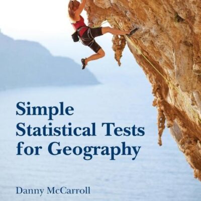 Simple Statistical Tests for Geography (100 Cases)