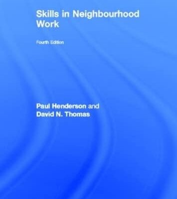 Skills in Neighbourhood Work (4nd Edition)