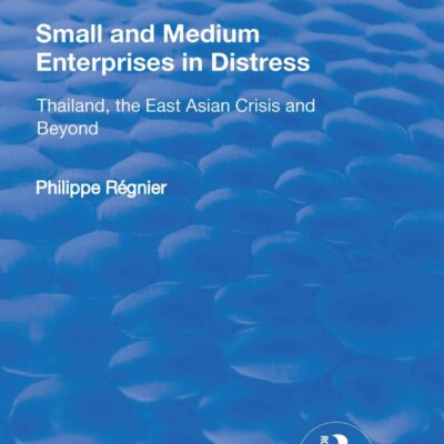 Small and Medium Enterprises in Distress-Thailand