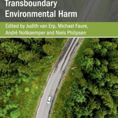 Smart Mixes for Transboundary Environmental Harm (Cambridge Studies on Environment