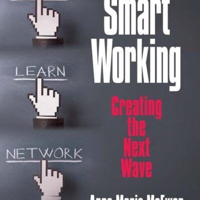 Smart Working: Creating The Next Wave