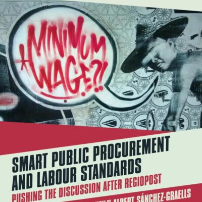 Smart Public Procurement and Labour Standards: Pushing the Discussion after RegioPost