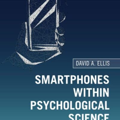 Smartphones within Psychological Science