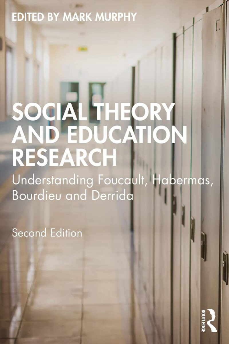 SOCIAL THEORY AND EDUCATION RESEARCH: Understanding Foucault