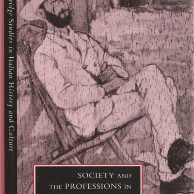 Society and the Professions in Italy