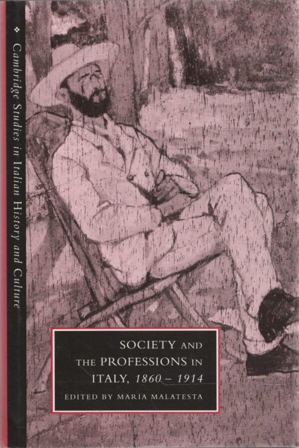 Society and the Professions in Italy