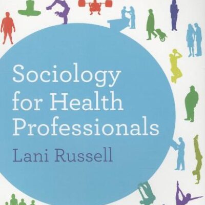 Sociology for Health Professionals