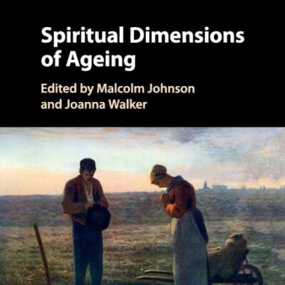 Spiritual Dimensions of Ageing