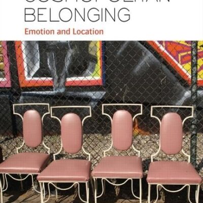 Stories of Cosmopolitan Belonging: Emotion and Location