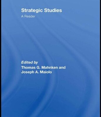 Strategic Studies: A Reader