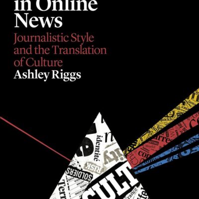 Stylistic Deceptions in Online News: Journalistic Style and the Translation of Culture (Criminal Practice)
