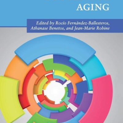 The Cambridge Handbook of Successful Aging (Cambridge Handbooks in Psychology)