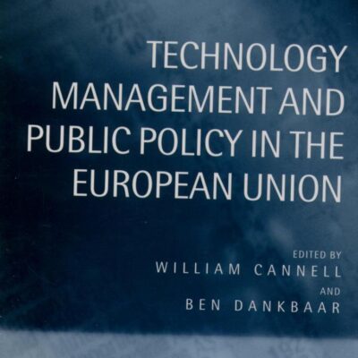 Technology Management and Public Policy in the European Union